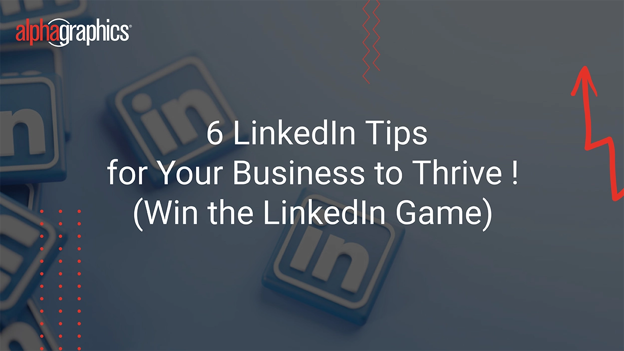 LinkedIn Tips For Your Business To Thrive! (Win The LinkedIn Game)